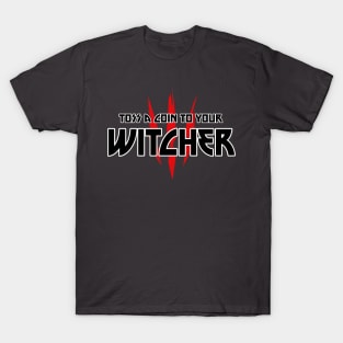 The Witcher - Toss a Coin to your Witcher T-Shirt